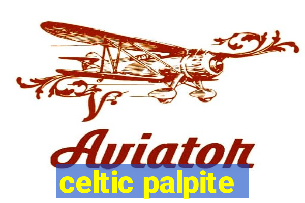 celtic palpite